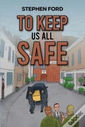Capa do artigo To Keep Us All Safe