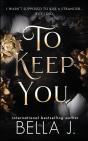To Keep You - Preview