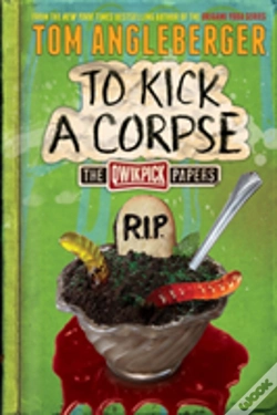 Capa do artigo To Kick A Corpse: The Qwikpick Papers