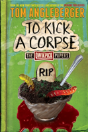 To Kick A Corpse: The Qwikpick Papers - Preview
