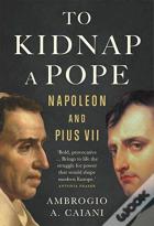 To Kidnap A Pope