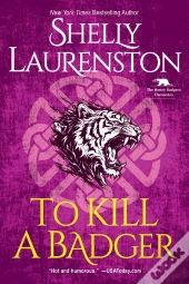 To Kill A Badger
