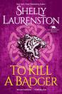To Kill A Badger - Preview
