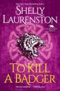 To Kill A Badger - Preview