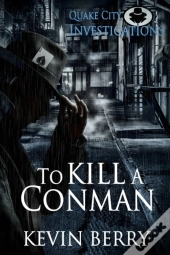To Kill A Conman