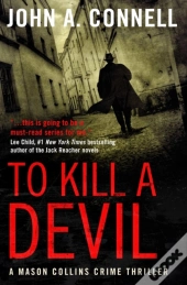 To Kill A Devil
