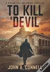 To Kill A Devil