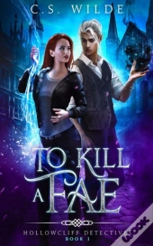 To Kill A Fae