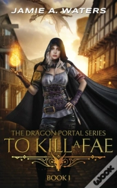 To Kill A Fae