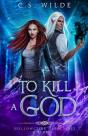 To Kill A God - Preview