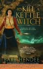To Kill A Kettle Witch - Preview
