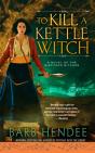 To Kill A Kettle Witch - Preview