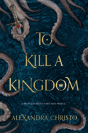 To Kill A Kingdom - Preview