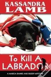 Capa do artigo To Kill A Labrador