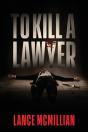 To Kill A Lawyer - Preview