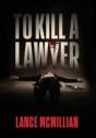 To Kill A Lawyer - Preview