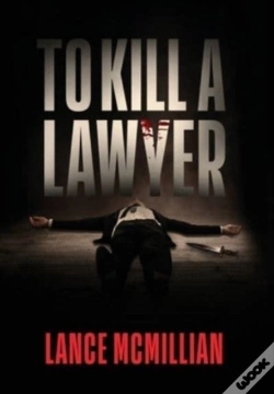 Capa do artigo To Kill A Lawyer