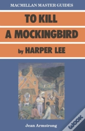 Capa do artigo To Kill A Mockingbird By Harper Lee