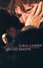 To Kill A Nation - Preview