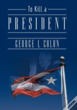 Capa do artigo To Kill A President