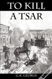 Capa do artigo To Kill A Tsar