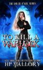 To Kill A Warlock - Preview