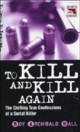 To Kill And Kill Again - Preview