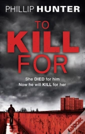 To Kill For