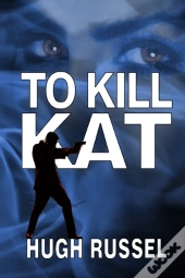 To Kill Kat