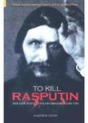 To Kill Rasputin - Preview