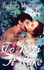To Kiss A Rake - Preview