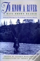 To Know A River