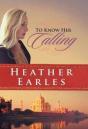 To Know Her Calling - Preview