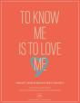 To Know Me Is To Love Me - Preview