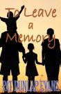 To Leave A Memory - Preview