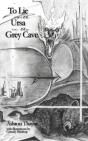 To Lie With Ursa In The Grey Cave - Preview
