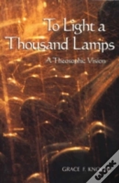 To Light A Thousand Lamps