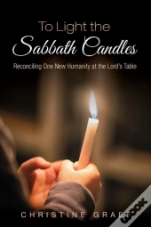 To Light The Sabbath Candles