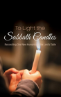 To Light The Sabbath Candles - Preview