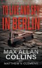 To Live And Spy In Berlin - Preview