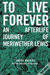Capa do artigo To Live Forever