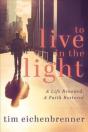 To Live In The Light - Preview