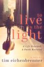 To Live In The Light - Preview