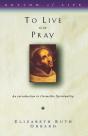To Live Is To Pray - Preview