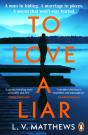 To Love A Liar - Preview
