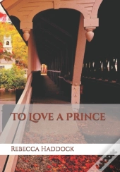 To Love A Prince