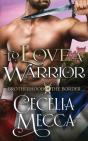 To Love A Warrior - Preview