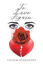 To Love Again - Preview