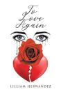 To Love Again - Preview