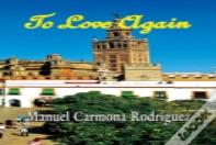 To Love Again